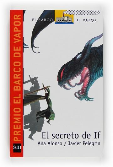 SECRETO DE IF EL | 9788467529814 | ALONSO, ANA / PELEGRIN, JAVIER