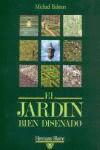 JARDIN BIEN DISEÑADO,EL | 9788487756368 | BALSTON, MICHAEL