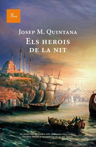 HEROIS DE LA NIT ELS | 9788482569499 | QUINTANA, JOSEP M.