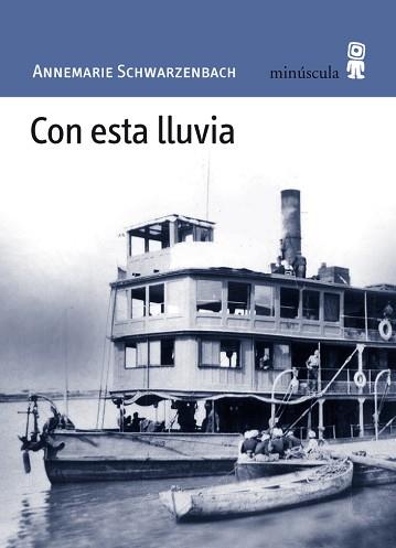 CON ESTA LLUVIA | 9788495587763 | ANNEMARIE SCHWARZENBACH