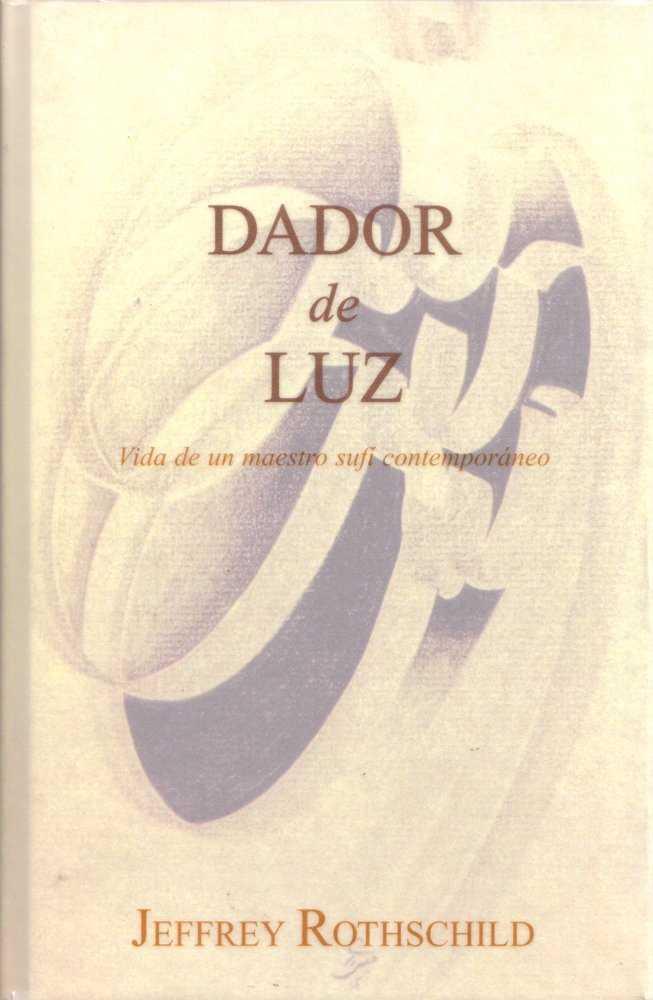 DADOR DE LUZ | 9788492359752 | ROTHSCHILD, JEFFREY