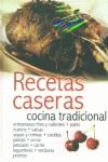 RECETAS CASERAS COCINA TRADICIONAL | 9788482594262 | VARIS