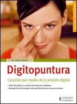 DIGITOPUNTURA ( CURACION POR MEDIO DE LA PRESION DIGITAL ) | 9788425517785 | WAGNER, FRANZ ( DR. )