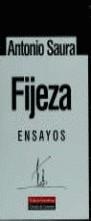 FIJEZA | 9788481092219 | SAURA, ANTONIO