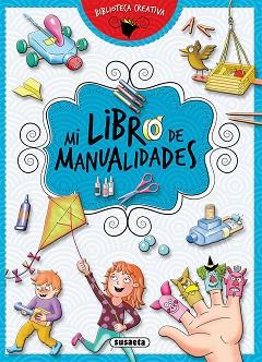 MI LIBRO DE MANUALIDADES | 9788467757958 | SUSAETA, EQUIPO