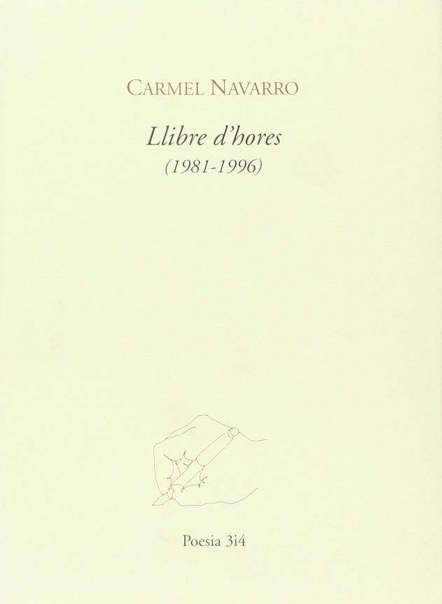 LLIBRE D'HORES (1981-1996) | 9788475025476 | NAVARRO, CARMEL