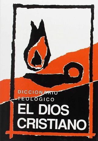 DIOS CRISTIANO, EL DICCIONARIO TEOLOGICO | 9788485376964 | PIKAZA, XABIER / SILANES, NEREO