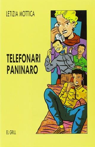 TELEFONARI PANINARO | 9788475022703 | MOTTICA, LETIZIA