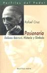 PASIONARIA (PERFILES DE PODER) | 9788470307416 | CRUZ, RAFAEL