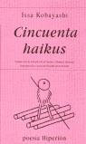 CINCUENTA HAIKUS | 9788475175140 | KOBAYASHI, ISSA