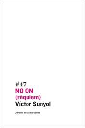 NO ON REQUIEM | 9788497662611 | SUNYOL, VICTOR