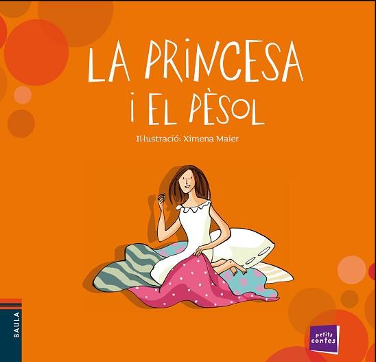 LA PRINCESA I EL PÈSOL - COL.PETITS CONTES | 9788447929078 | CONTE POPULAR