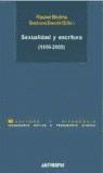 SEXUALIDAD Y ESCRITURA (1850-2000) | 9788476586372 | MEDINA, RAQUEL; ZECCHI, BARBARA