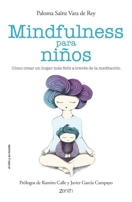 MINDFULNESS PARA NIÑOS | 9788408136699 | SAINZ MARTÍNEZ VARA DE REY, PALOMA