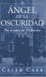 ANGEL DE LA OSCURIDAD, EL (BUTXACA) | 9788466302258 | CARR, CALEB