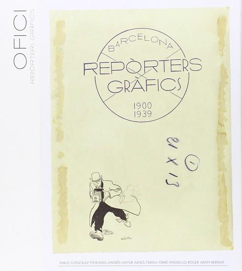 REPORTERS GRÀFICS 1900-1939. BARCELONA | 9788498506976 | ANTEBI ARNÓ, ANDRÉS