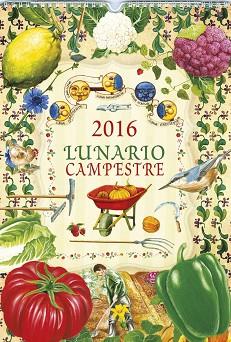 LUNARIO CAMPESTRE 2016 | 9788490870471 | AA.VV.