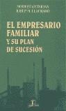 EMPRESARIO FAMILIAR Y SU PLAN DE SUCESION, EL | 9788479784331 | GUINJOAN, MODEST