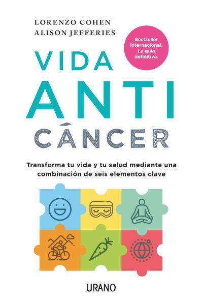 VIDA ANTICÁNCER | 9788416720569 | COHEN, LORENZO / JEFFERIES, ALISON