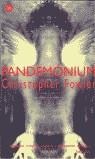 PANDEMONIUM (BUTXACA) | 9788466305334 | FOWLER, CHRISTOPHER