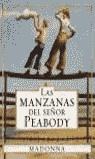 MANZANAS DEL SEÑOR PEABODY, LAS (ALBUM IL.) | 9788408050025 | MADONNA