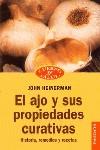 AJO Y SUS PROPIEDADES CURATIVAS, EL | 9788449301193 | HEINERMAN, JOHN