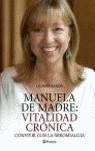 MANUELA DE MADRE VITALIDAD CRONICA | 9788408057635 | SARDA, GEMMA