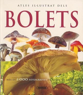 BOLETS ATLES IL.LUSTRAT | 9788467700350 | LAMAISON, JEAN-LOUIS / POLESE, JEAN-MARIE