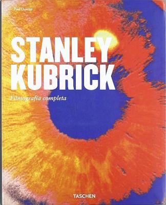 STANLEY KUBRICK FILMOGRAFIA COMPLETA | 9783822822470 | DUNCAN, PAUL