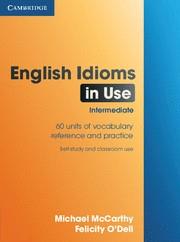 ENGLISH IDIOMS IN USE | 9780521789578 | MCCARTHY, MICHAEL