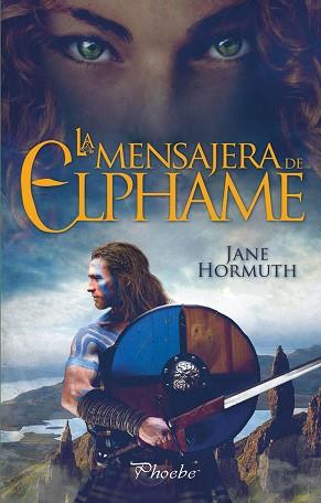 LA MENSAJERA DE ELPHAME | 9788416970391 | HORMUTH, JANE