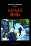 BATALLA DE GENOVA, LA | 9788495776082 | RIERA MONTESINOS, MIGUEL