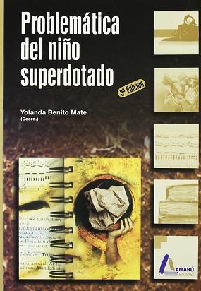 PROBLEMATICA DEL NIÑO SUPERDOTADO | 9788486368265 | BENITO MATE, YOLANDA