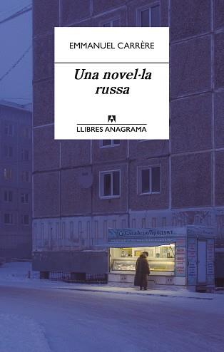 NOVEL·LA RUSSA UNA | 9788433918000 | CARRÈRE, EMMANUEL