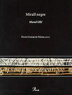 MIRALL NEGRE | 9788484374107 | OLLE, MANEL