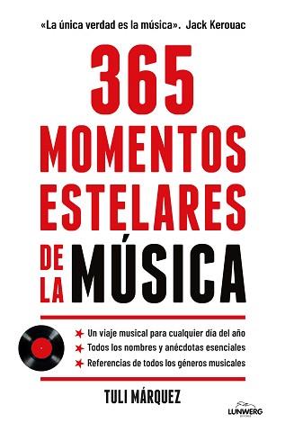 365 MOMENTOS ESTELARES DE LA MÚSICA | 9788410378520 | MÁRQUEZ, TULI