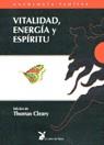 VITALIDAD ENERGIA Y ESPIRITU | 9788487403477 | CLEARY, THOMAS