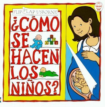 COMO SE HACEN LOS NIÑOS ? | 9780746034262 | SMITH, ALASTAIR