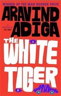 WHITE TIGER, THE | 9780857896193 | ADIGA, ARAVIND