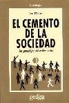 CEMENTO DE LA SOCIEDAD EL | 9788474324020 | ELSTER, JON