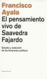 PENSAMIENTO VIVO DE SAAVEDRA FAJARDO, EL | 9788483074176 | AYALA, FRANCISCO