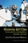 HISTORIA DEL CINE | 9788420657929 | SANCHEZ NORIEGA, JOSE LUIS