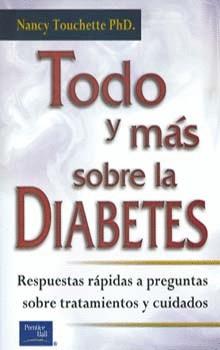 TODO Y MAS SOBRE DIABETES | 9789702601340 | TOUCHETTE, NANCY