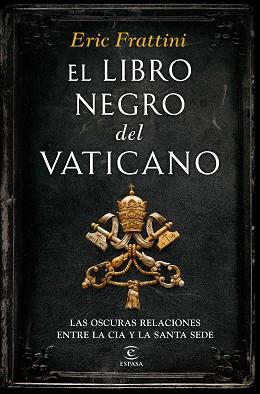 EL LIBRO NEGRO DEL  VATICANO | 9788467046311 | FRATTINI, ERIC