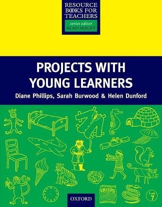 PROJECTS WITH YOUNG LEARNERS | 9780194372213 | PHILLIPS, DIANE