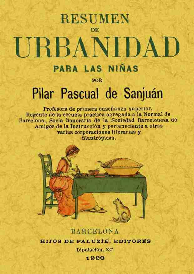 RESUMEN DE URBANIDAD PARA LAS NIÑAS | 9788497610322 | PASCUAL DE SAN JUAN, PILAR