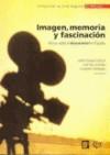 IMAGEN MEMORIA Y FASCINACION | 9788493137687 | CATALA, JOSEP MARIA