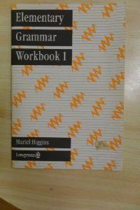 ELEMENTARY GRAMMAR WORKBOOK 1 | 9780582558908 | HIGGINS, MURIEL