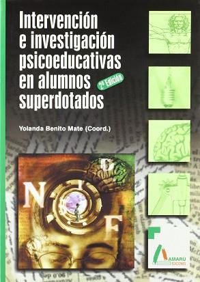 INTERVENCION E INVESTIGACION PSICOEDUCATIVAS EN ALUMNOS SUPE | 9788486368968 | BENITO MATE, YOLANDA