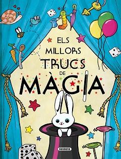 ELS MILLORS TRUCS DE MÀGIA | 9788467734164 | BENEGAS, MAR